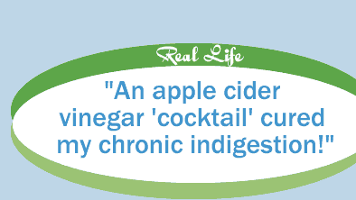 An apple cider vinegar cocktail cured my chronic indigestion!